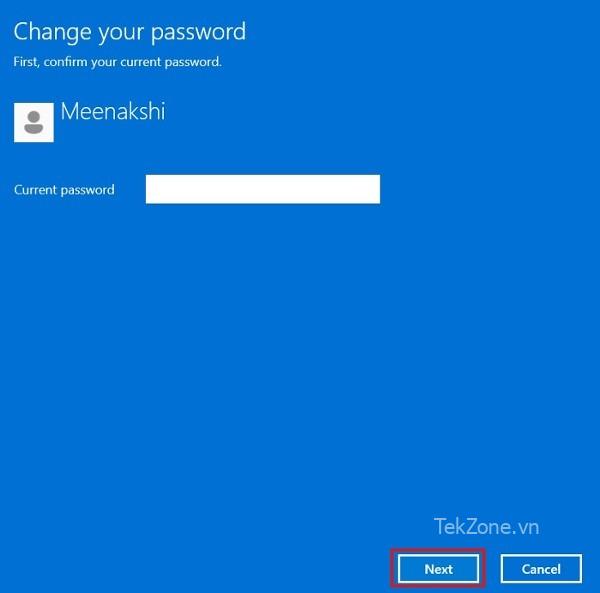 Nhập mật khẩu Windows hiện tại.
